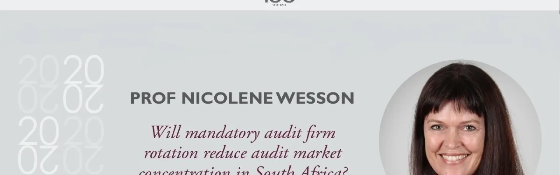 Will-mandatory-audit-firm-rotation-reduce-audit-market-concentration-in-South-Africa-Prof-Nicolene-Wesson-Virtual-Inaugural-Lecture